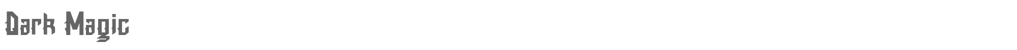 Dark Magic Dark Magic.otf font preview